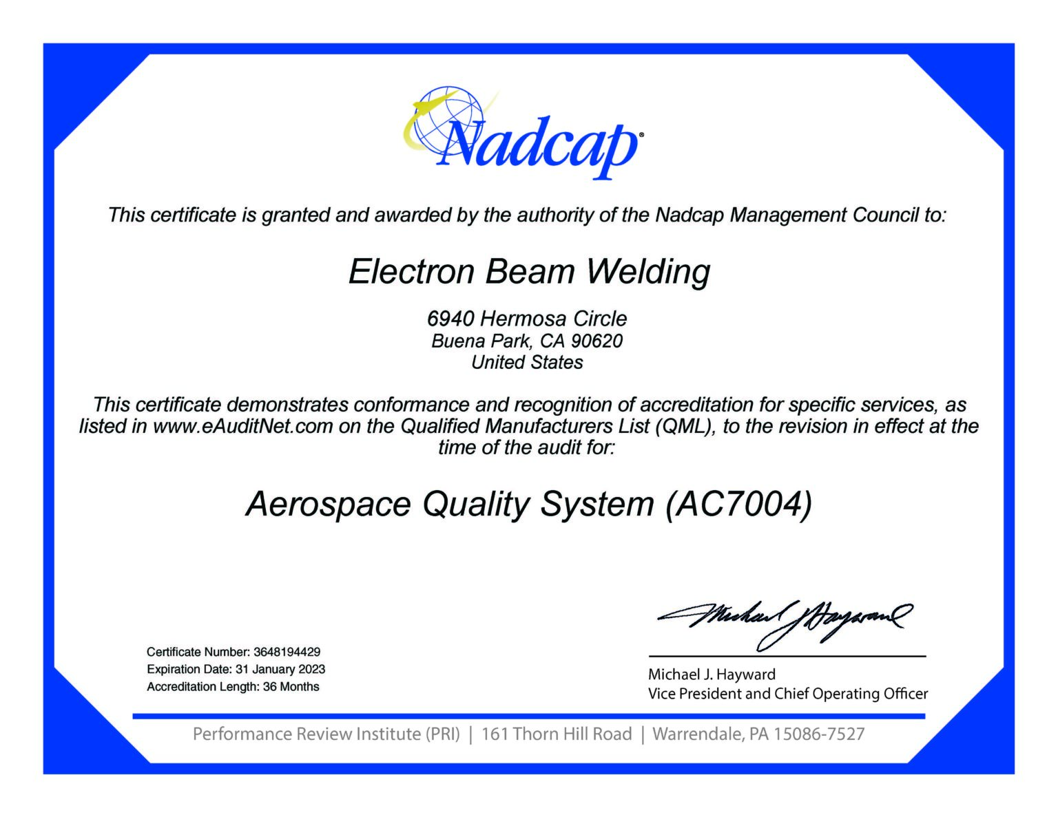 NADCAP AC7004 Electron Beam Welding LLC